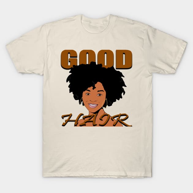 Good Hair T-Shirt by Diaspora Wear